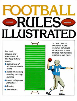 Football Rules Illustrated   1985 9780671612955 Front Cover