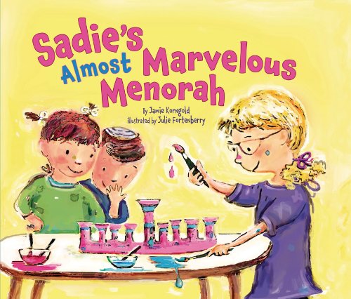 Sadie's Almost Marvelous Menorah:   2013 9780761364955 Front Cover