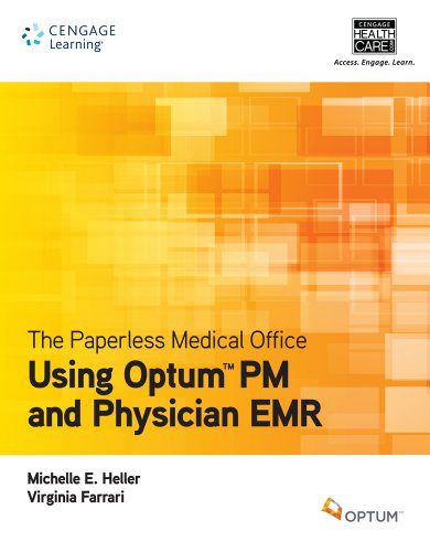 Paperless Medical Office Using Optumï¿½ PM and Physician EMR  2015 9781133278955 Front Cover