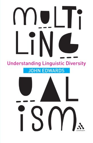 Multilingualism Understanding Linguistic Diversity  2012 9781441126955 Front Cover