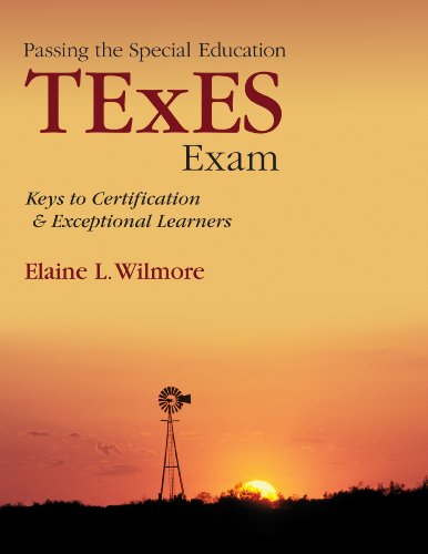 Passing the Special Education TExES Exam Keys to Certification and Exceptional Learners  2013 9781452285955 Front Cover