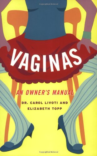 Vaginas An Owner's Manual N/A 9781568582955 Front Cover