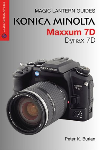 Konica Minolta Maxxum 7D/Dynax 7D   2005 9781579906955 Front Cover