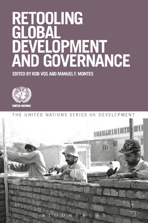 Retooling Global Development and Governance  N/A 9781780933955 Front Cover