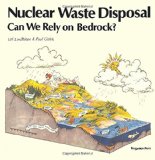 Nuclear Waste Disposal : Can We Rely on Bedrock?  1982 9780080275956 Front Cover