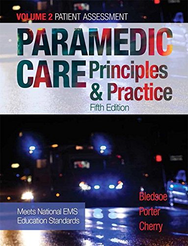 Paramedic Care Principles and Practice, Volume 2 5th 2017 9780134569956 Front Cover