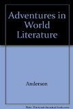 Adventures in World Literature 70th 9780153353956 Front Cover