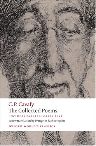 Collected Poems With Parallel Greek Text  2008 (Revised) 9780199555956 Front Cover