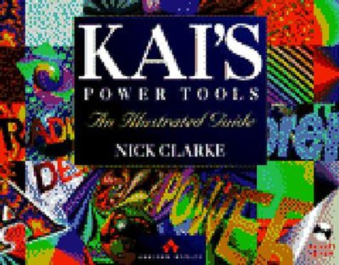 Kai's Power Tools   1995 (Abridged) 9780201876956 Front Cover