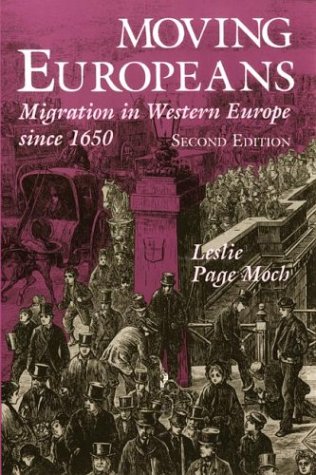 Moving Europeans, Second Edition Migration in Western Europe Since 1650 2nd 2009 9780253215956 Front Cover