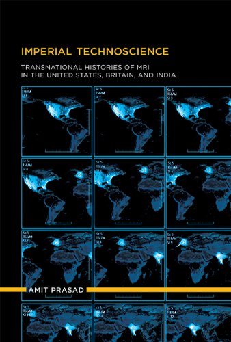 Imperial Technoscience Transnational Histories of MRI in the United States, Britain, and India  2014 9780262026956 Front Cover