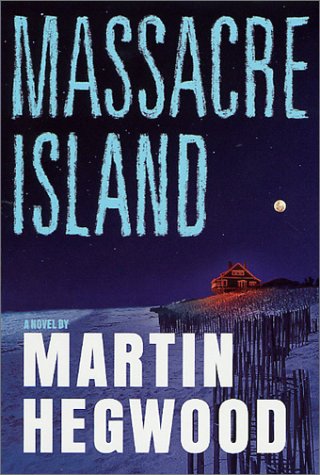 Massacre Island   2001 (Revised) 9780312280956 Front Cover