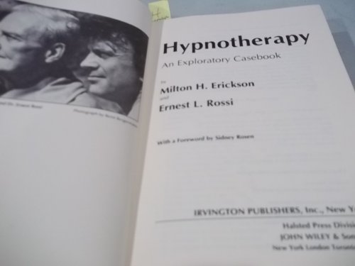 Hypnotherapy An Exploratory Casebook 99th 1979 9780470265956 Front Cover