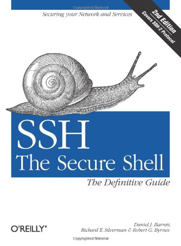 SSH, the Secure Shell: the Definitive Guide The Definitive Guide 2nd 2005 9780596008956 Front Cover