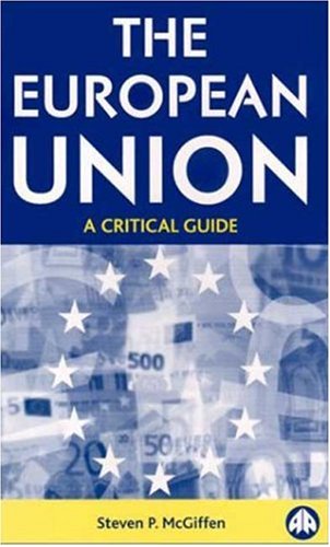 European Union: a Critical Guide   2001 9780745316956 Front Cover