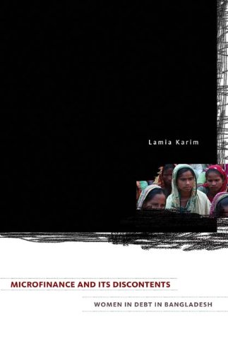 Microfinance and Its Discontents Women in Debt in Bangladesh  2010 9780816670956 Front Cover