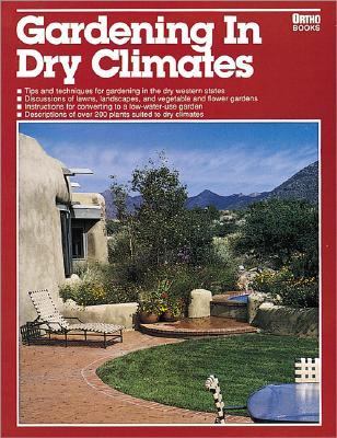 Gardening in Dry Climates N/A 9780897211956 Front Cover