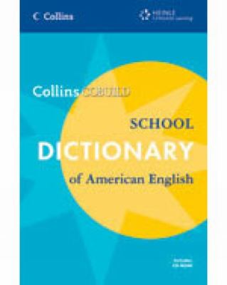 Collins COBUILD School Dictionary of American English   2008 9781424018956 Front Cover