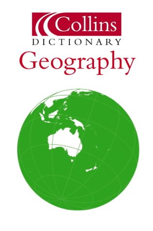 Geography (Collins Dictionary Of...) N/A 9780007165957 Front Cover