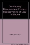 Community Development Process : The Rediscovery of Local Initiative N/A 9780030512957 Front Cover