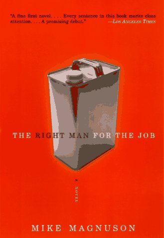 Right Man for the Job A Novel N/A 9780060928957 Front Cover