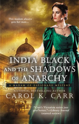 India Black and the Shadows of Anarchy   2013 9780425255957 Front Cover