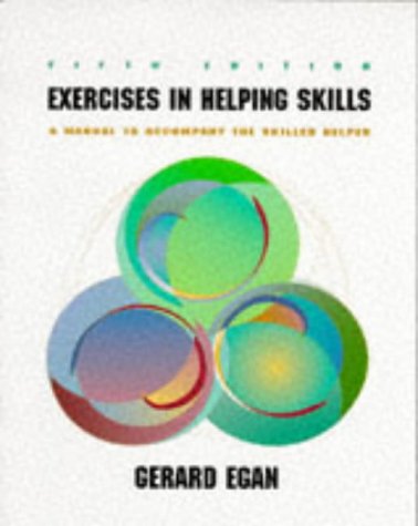 Exercises in Helping Skills  5th 1994 9780534212957 Front Cover