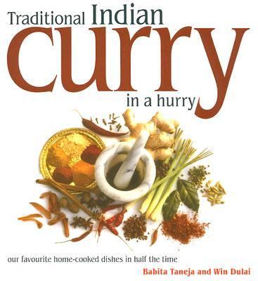 Traditional Indian Curry in a Hurry   2005 9780572030957 Front Cover