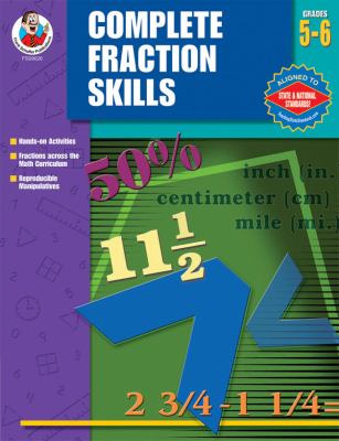 Complete Fractions Skills, Grades 5-6   2006 9780768233957 Front Cover