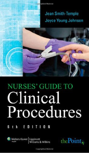 Nurses' Guide to Clinical Procedures  6th 2009 (Revised) 9780781777957 Front Cover
