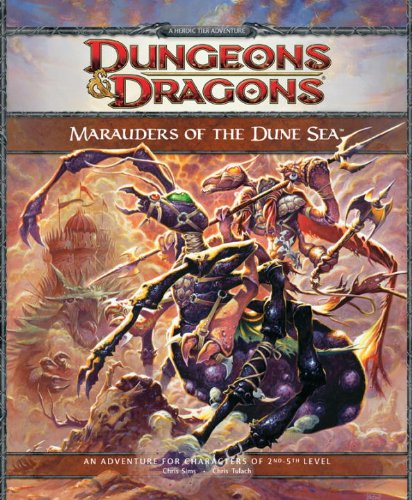 Marauders of the Dune Sea  4th 2010 9780786954957 Front Cover