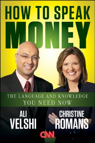 How to Speak Money The Language and Knowledge You Need Now  2012 9781118114957 Front Cover