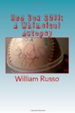 Red Sox 2011 A Whimsical Autopsy N/A 9781466394957 Front Cover