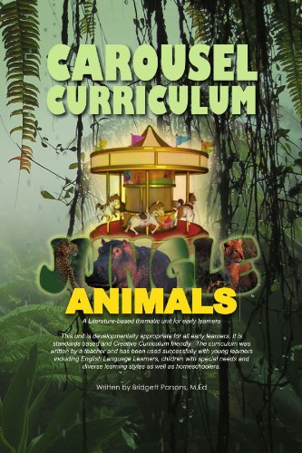 Carousel Curriculum Jungle Animals   2012 9781469153957 Front Cover