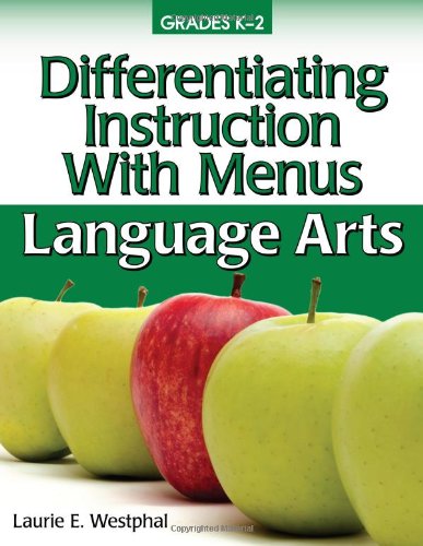 Differentiating Instruction with Menus - Language Arts, Grades K-2  N/A 9781593634957 Front Cover
