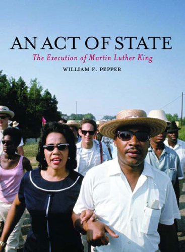 Act of State The Execution of Martin Luther King  2003 9781859846957 Front Cover