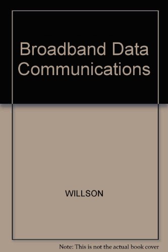 Broadband Data Communications and Local Area Networks  1986 9780003830958 Front Cover