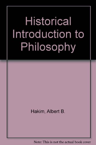 Historical Introduction to Philosophy  2nd 1992 9780023487958 Front Cover
