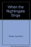 When the Nightingale Sings  N/A 9780060202958 Front Cover