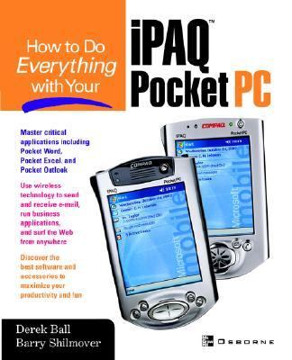 How to Do Everything with Your IPAQ Pocket PC  2nd 9780072252958 Front Cover