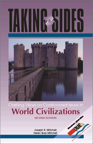 Taking Sides Clashing Views on Controversial Issues in World Civilizations 2nd 2000 (Revised) 9780073031958 Front Cover