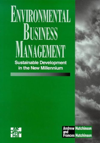 Environmental Business Management Sustainable Development in the New Millennium  1997 9780077091958 Front Cover