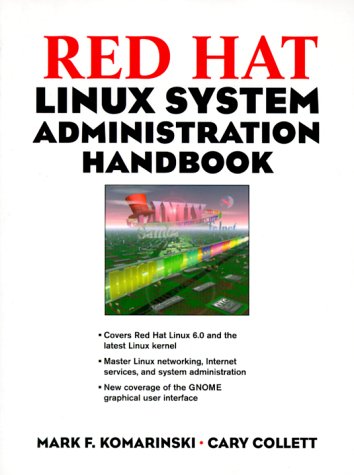Red Hat Linux System Administration Handbook  2nd 2000 9780130253958 Front Cover