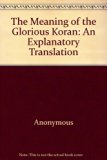 Meaning of the Glorious Koran  N/A 9780451617958 Front Cover