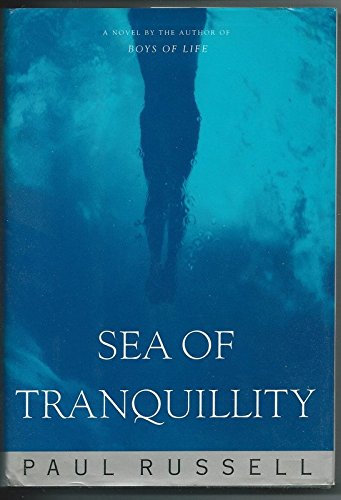 Sea of Tranquillity A Novel  1994 9780525938958 Front Cover