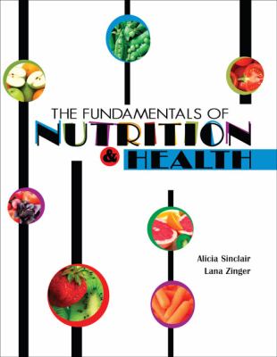 Fundamentals of Nutrition and Health  2008 (Revised) 9780757560958 Front Cover