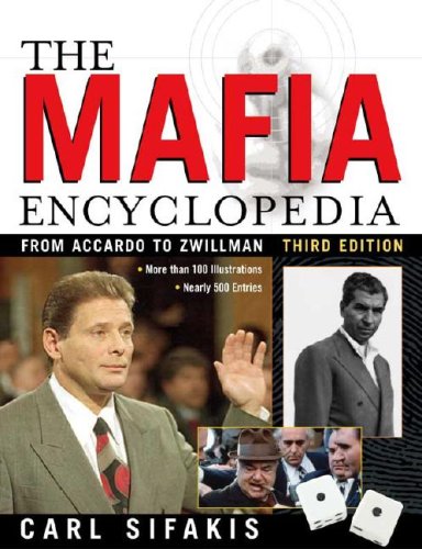 Mafia Encyclopedia  3rd 2005 (Revised) 9780816056958 Front Cover