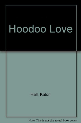 Hoodoo Love   2009 9780822222958 Front Cover