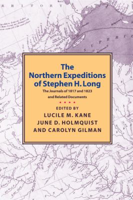Northern Expeditions of Stephen Long  N/A 9780873514958 Front Cover