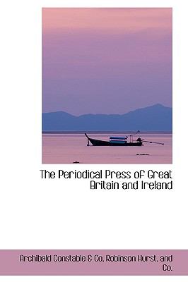 Periodical Press of Great Britain and Ireland  2009 9781103548958 Front Cover